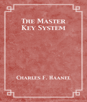 3. Conscious Creation - The Master Key System
