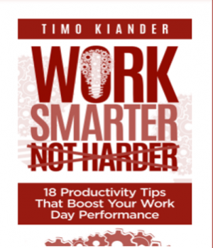 7. Work Smarter Not Harder
