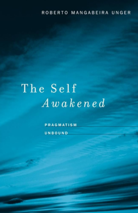 The Awakened Self - Unger